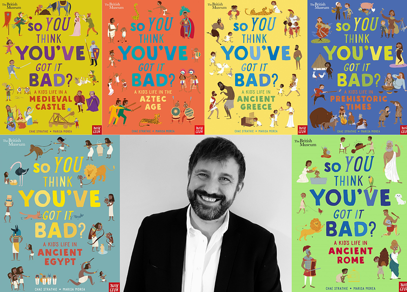 A headshot of Chae Strathie surrounded by the covers of 6 books from the 'So You Think You've Got it Bad?' series.